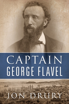 Captain George Flavel - Jon Drury