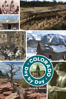 Colorado Day by Day - Derek Everett