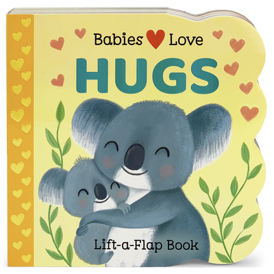 Babies Love Hugs - Cottage Door Press
