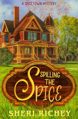 Spilling the Spice - Sheri Richey