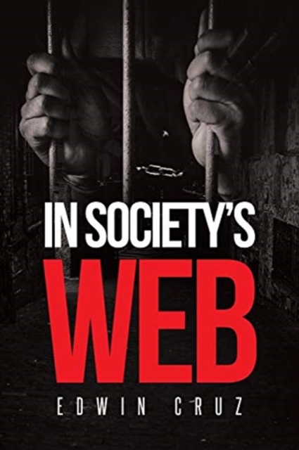 Coperta cărții 'In Society's Web - Edwin Cruz'