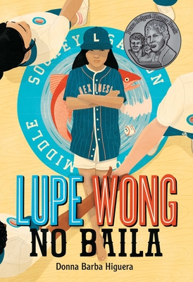 Lupe Wong No Baila: (Lupe Wong Won't Dance Spanish Edition) - Donna Barba Higuera