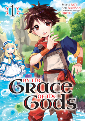 By the Grace of the Gods (Manga) 01 - Roy