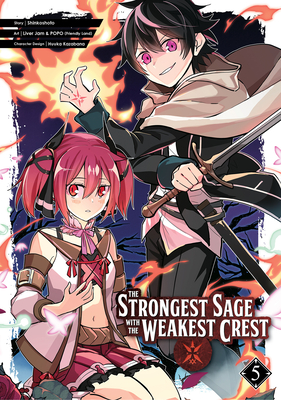 The Strongest Sage with the Weakest Crest 05 - Shinkoshoto