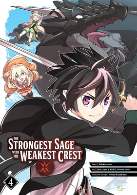 The Strongest Sage with the Weakest Crest 04 - Shinkoshoto