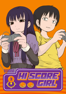 Hi Score Girl 03 - Rensuke Oshikiri