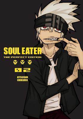 Soul Eater: The Perfect Edition 02 - Atsushi Ohkubo