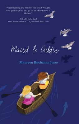 Maud & Addie - Maureen Buchanan Jones