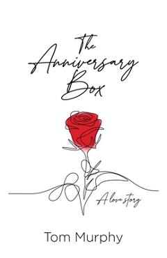 Poza produsului The Anniversary Box - Tom Murphy