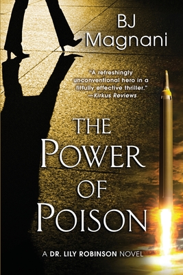 The Power of Poison - Bj Magnani