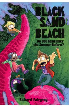 Coperta cărții 'Black Sand Beach 2: Do You Remember the Summer Before? - Richard Fairgray'