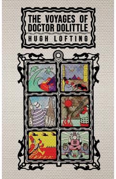 The Voyages of Doctor Dolittle: The Original 1922 Edition with Actual Illustrations by the Author - Hugh Lofting