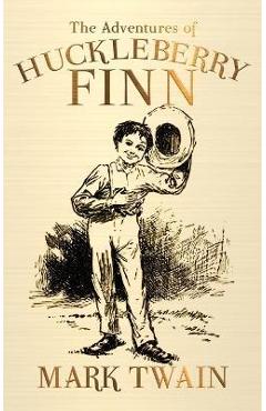 Poza produsului The Adventures of Huckleberry Finn - Mark Twain