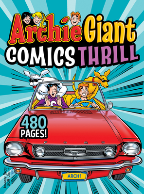 Archie Giant Comics Thrill - Archie Superstars