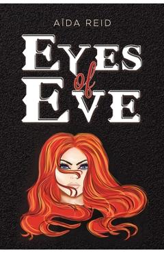 Coperta cărții 'Eyes of Eve - A�da Reid'
