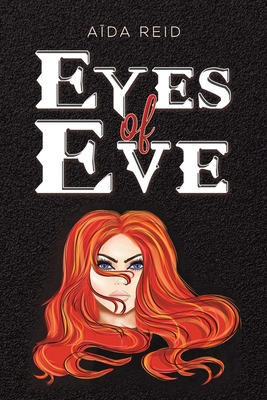 Eyes of Eve - A�da Reid