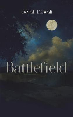 Battlefield - Darah Dewalt