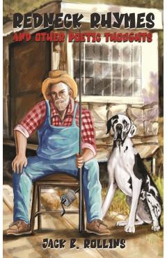 Coperta cărții 'Redneck Rhymes and Other Poetic Thoughts - Jack B. Rollins'