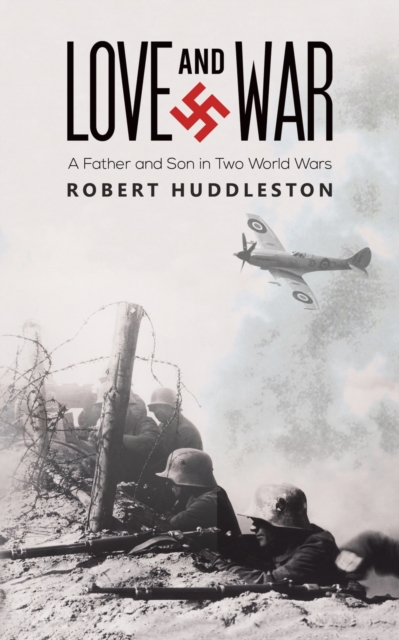 Love and War - Robert Huddleston