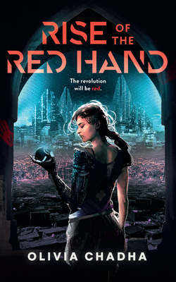 Rise of the Red Hand, 1 - Olivia Chadha