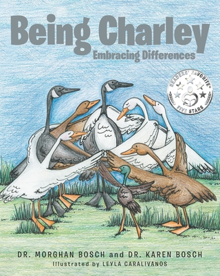 Being Charley: Embracing Differences - Morghan Bosch