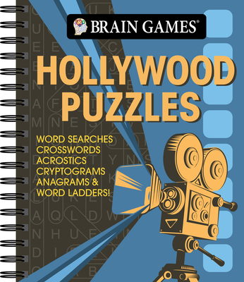 Brain Games - Hollywood Puzzles: Word Searches, Crosswords, Acrostics, Cryptograms, Anagrams & Word Ladders! - Publications International Ltd
