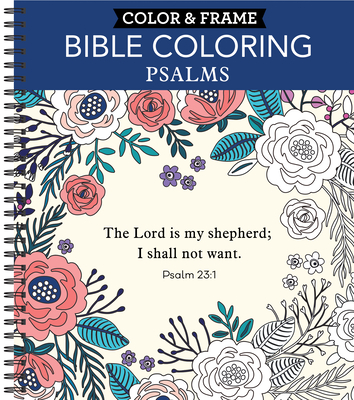 Color & Frame - Bible Coloring: Psalms (Adult Coloring Book) - New Seasons