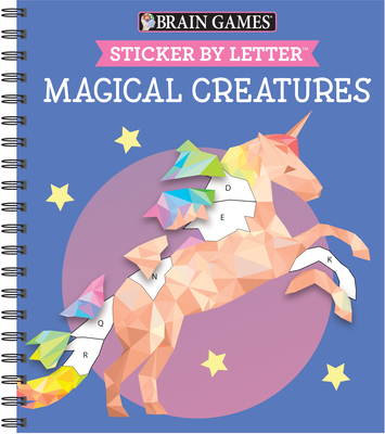 Brain Games - Sticker by Letter: Magical Creatures (Sticker Puzzles - Kids Activity Book) [With Sticker(s)] - Publications International Ltd