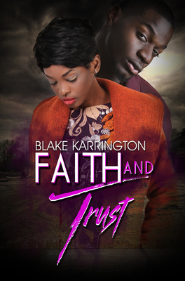 Coperta cărții 'Faith and Trust - Blake Karrington'
