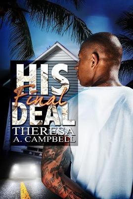 His Final Deal - Theresa A. Campbell