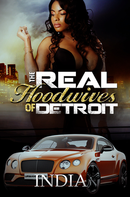 The Real Hoodwives of Detroit - India