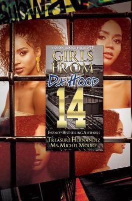 Girls from Da Hood 14 - Treasure Hernandez