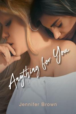 Coperta cărții 'Anything for You - Jennifer Brown'