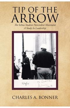 Coperta cărții 'Tip of the Arrow - Charles A. Bonner'