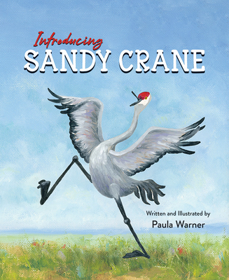 Introducing Sandy Crane - Paula Warner