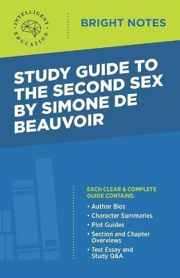 Study Guide to The Second Sex by Simone de Beauvoir - Intelligent Education