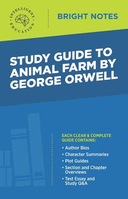 Study Guide to Animal Farm by George Orwell - Intelligent Education