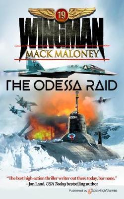The Odessa Raid - Mack Maloney