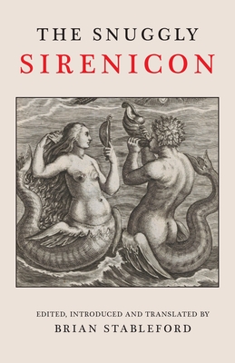 Coperta cărții 'Snuggly Sirenicon - Brian Stableford'