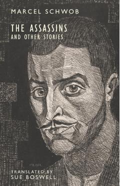 The Assassins: and Other Stories - Marcel Schwob