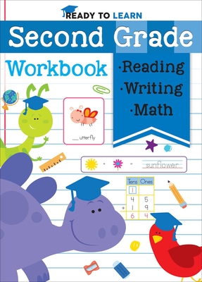 Ready to Learn: Second Grade Workbook: Phonics, Sight Words, Multiplication, Division, Money, and More! - Editors Of Silver Dolphin Books