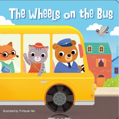 The Wheels on the Bus - Editors Of Silver Dolphin Books