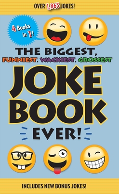 Coperta cărții 'The Biggest, Funniest, Wackiest, Grossest Joke Book Ever! - Editors Of Portable Press'