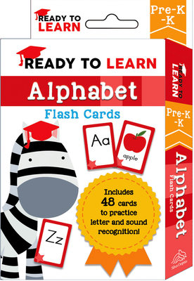 Ready to Learn: Pre-K-K Alphabet Flash Cards: Includes 48 Cards to Practice Letter and Sound Recognition! - Editors Of Silver Dolphin Books