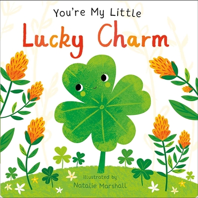 You're My Little Lucky Charm - Natalie Marshall