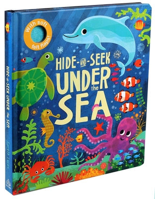 Hide-And-Seek: Under the Sea - Editors Of Silver Dolphin Books