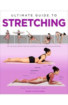 Coperta cărții 'Ultimate Guide to Stretching - Sophie Cornish-keefe'