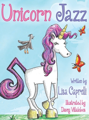 Unicorn Jazz - Lisa Caprelli