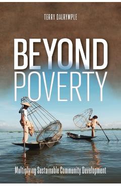 Beyond Poverty - Terry Dalrymple