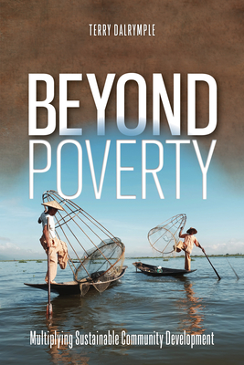 Beyond Poverty - Terry Dalrymple